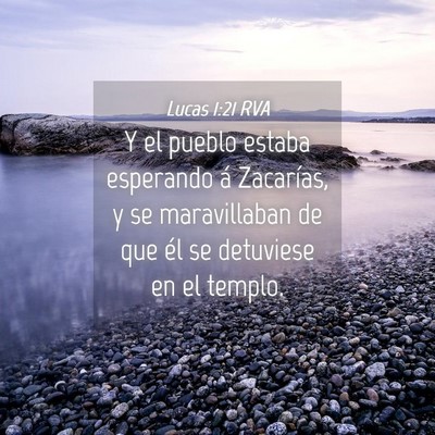 Picture 04 - Lucas 1:21 RVA - Y el pueblo estaba esperando á Zacarías, y se - Bible Verse Picture