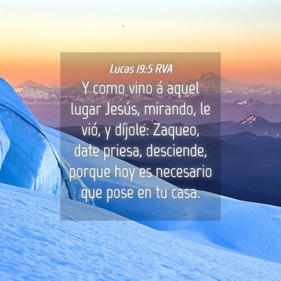 Picture 04 - Lucas 19:5 RVA - Y como vino á aquel lugar Jesús, mirando, le - Bible Verse Picture