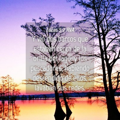 Picture 04 - Lucas 5:2 RVA - Y vió dos barcos que estaban cerca de la orilla - Bible Verse Picture