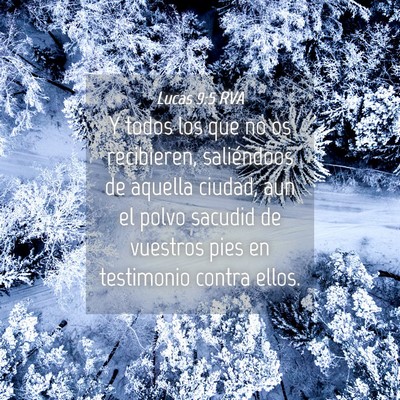 Picture 04 - Lucas 9:5 RVA - Y todos los que no os recibieren, saliéndoos de - Bible Verse Picture