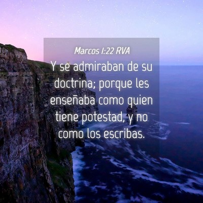 Picture 04 - Marcos 1:22 RVA - Y se admiraban de su doctrina; porque les - Bible Verse Picture