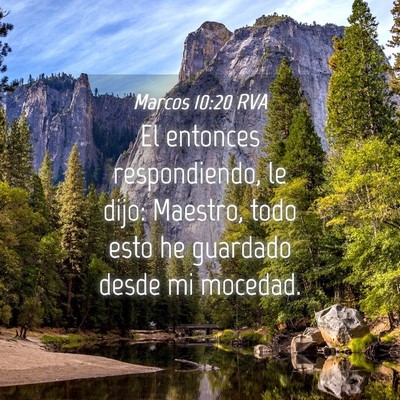 Picture 04 - Marcos 10:20 RVA - El entonces respondiendo, le dijo: Maestro, todo - Bible Verse Picture