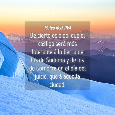 Picture 04 - Mateo 10:15 RVA - De cierto os digo, que el castigo será más - Bible Verse Picture