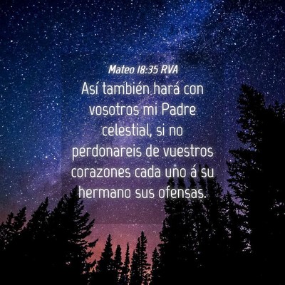 Picture 04 - Mateo 18:35 RVA - Así también hará con vosotros mi Padre - Bible Verse Picture