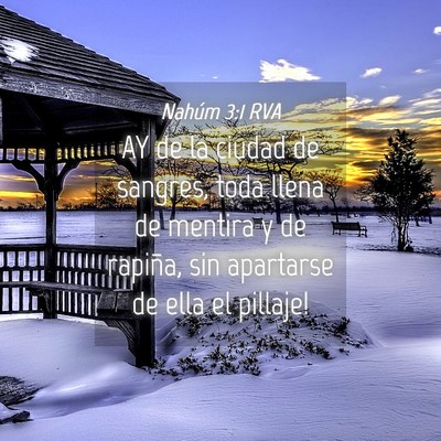 Picture 04 - Nahúm 3:1 RVA - AY de la ciudad de sangres, toda llena de mentira - Bible Verse Picture