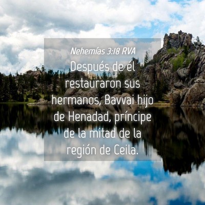 Picture 04 - Nehemías 3:18 RVA - Después de él restauraron sus hermanos, Bavvai - Bible Verse Picture