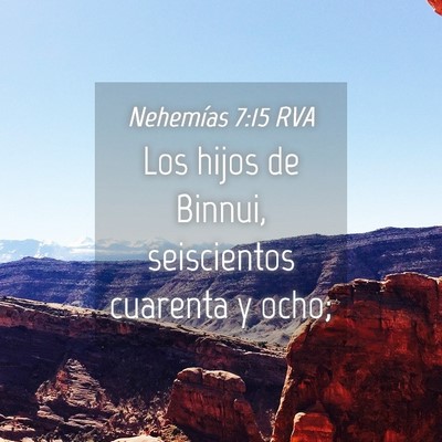 Picture 04 - Nehemías 7:15 RVA - Los hijos de Binnui, seiscientos cuarenta y - Bible Verse Picture