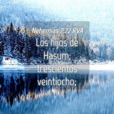 Picture 04 - Nehemías 7:22 RVA - Los hijos de Hasum, trescientos - Bible Verse Picture