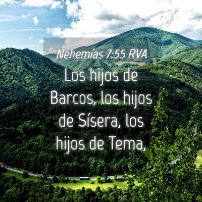 Picture 04 - Nehemías 7:55 RVA - Los hijos de Barcos, los hijos de Sísera, los - Bible Verse Picture