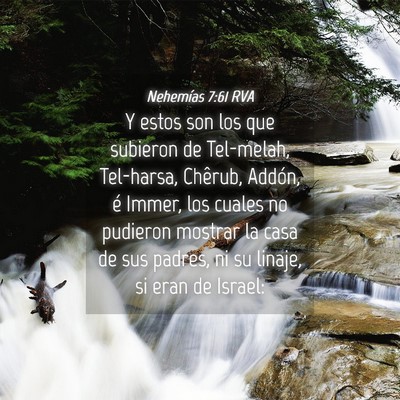 Picture 04 - Nehemías 7:61 RVA - Y estos son los que subieron de Tel-melah, - Bible Verse Picture