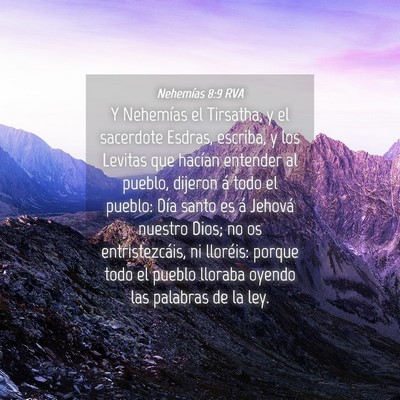 Picture 04 - Nehemías 8:9 RVA - Y Nehemías el Tirsatha, y el sacerdote Esdras, - Bible Verse Picture