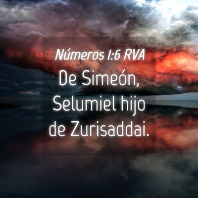 Picture 04 - Números 1:6 RVA - De Simeón, Selumiel hijo de - Bible Verse Picture