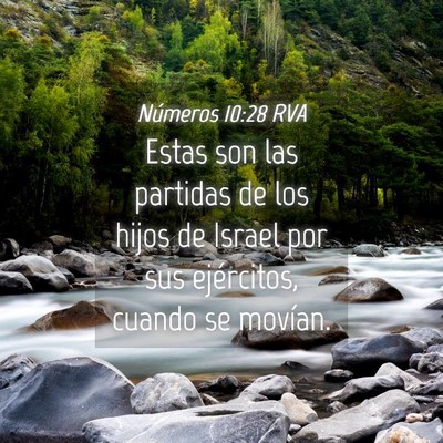 Picture 04 - Números 10:28 RVA - Estas son las partidas de los hijos de Israel por - Bible Verse Picture