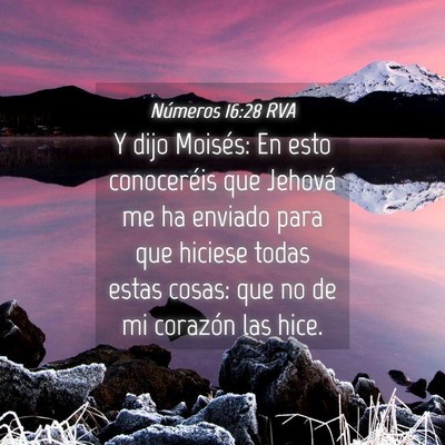 Picture 04 - Números 16:28 RVA - Y dijo Moisés: En esto conoceréis que Jehová - Bible Verse Picture