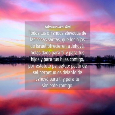 Picture 04 - Números 18:19 RVA - Todas las ofrendas elevadas de las cosas santas, - Bible Verse Picture