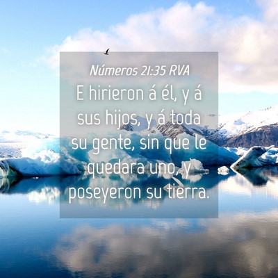 Picture 04 - Números 21:35 RVA - E hirieron á él, y á sus hijos, y á toda su - Bible Verse Picture