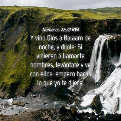Picture 04 - Números 22:20 RVA - Y vino Dios á Balaam de noche, y díjole: Si - Bible Verse Picture