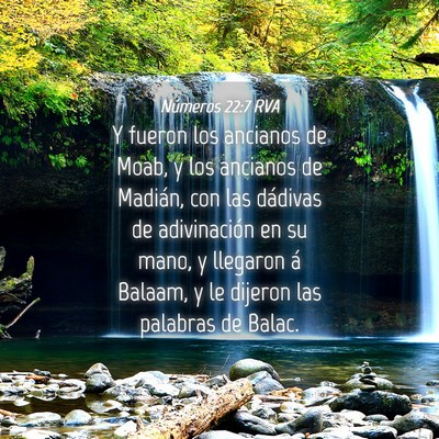 Picture 04 - Números 22:7 RVA - Y fueron los ancianos de Moab, y los ancianos de - Bible Verse Picture