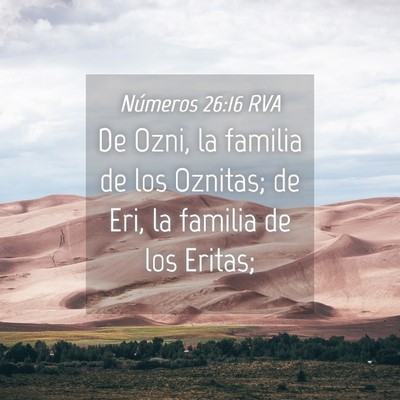 Picture 04 - Números 26:16 RVA - De Ozni, la familia de los Oznitas; de Eri, la - Bible Verse Picture