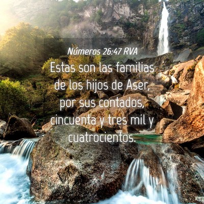 Picture 04 - Números 26:47 RVA - Estas son las familias de los hijos de Aser, por - Bible Verse Picture