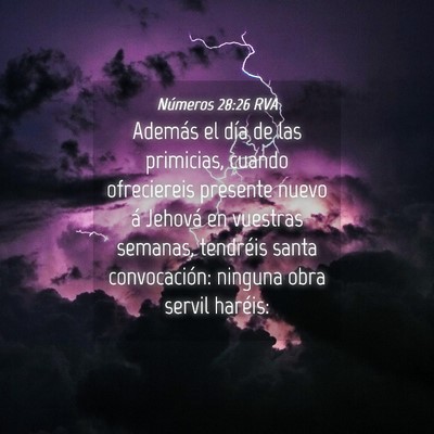 Picture 04 - Números 28:26 RVA - Además el día de las primicias, cuando - Bible Verse Picture