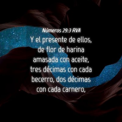 Picture 04 - Números 29:3 RVA - Y el presente de ellos, de flor de harina amasada - Bible Verse Picture