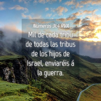 Picture 04 - Números 31:4 RVA - Mil de cada tribu de todas las tribus de los - Bible Verse Picture