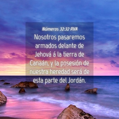 Picture 04 - Números 32:32 RVA - Nosotros pasaremos armados delante de Jehová á - Bible Verse Picture