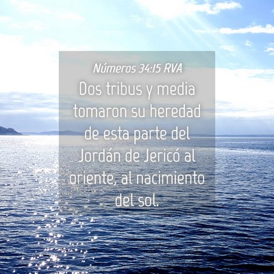 Picture 04 - Números 34:15 RVA - Dos tribus y media tomaron su heredad de esta - Bible Verse Picture