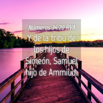 Picture 04 - Números 34:20 RVA - Y de la tribu de los hijos de Simeón, Samuel - Bible Verse Picture