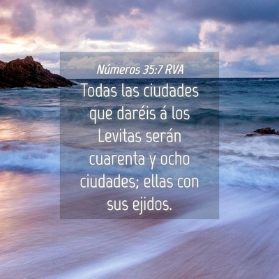 Picture 04 - Números 35:7 RVA - Todas las ciudades que daréis á los Levitas - Bible Verse Picture