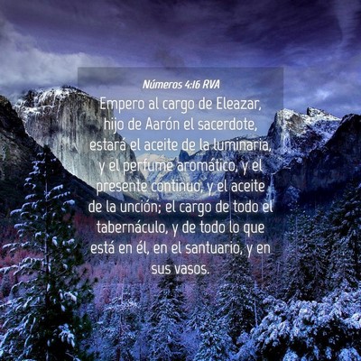 Picture 04 - Números 4:16 RVA - Empero al cargo de Eleazar, hijo de Aarón el - Bible Verse Picture