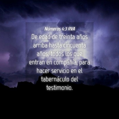Picture 04 - Números 4:3 RVA - De edad de treinta años arriba hasta cincuenta - Bible Verse Picture