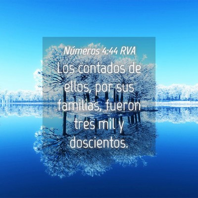 Picture 04 - Números 4:44 RVA - Los contados de ellos, por sus familias, fueron - Bible Verse Picture