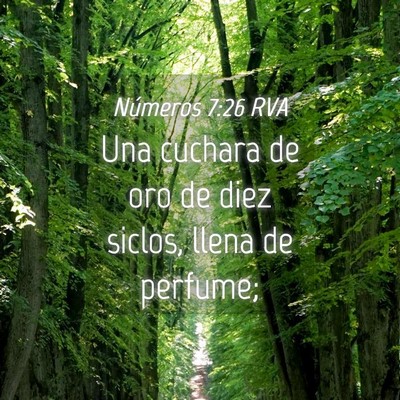 Picture 04 - Números 7:26 RVA - Una cuchara de oro de diez siclos, llena de - Bible Verse Picture
