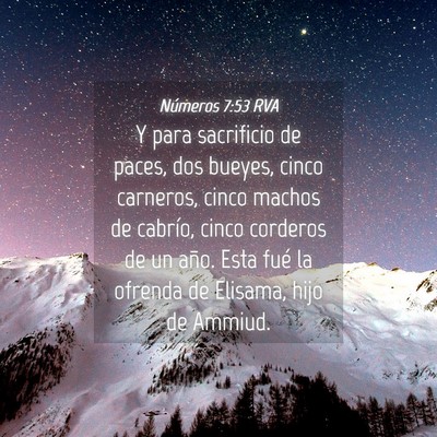 Picture 04 - Números 7:53 RVA - Y para sacrificio de paces, dos bueyes, cinco - Bible Verse Picture