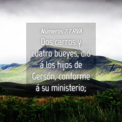 Picture 04 - Números 7:7 RVA - Dos carros y cuatro bueyes, dió á los hijos de - Bible Verse Picture