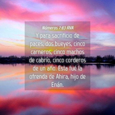 Picture 04 - Números 7:83 RVA - Y para sacrificio de paces, dos bueyes, cinco - Bible Verse Picture