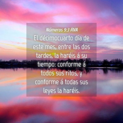 Picture 04 - Números 9:3 RVA - El décimocuarto día de este mes, entre las dos - Bible Verse Picture