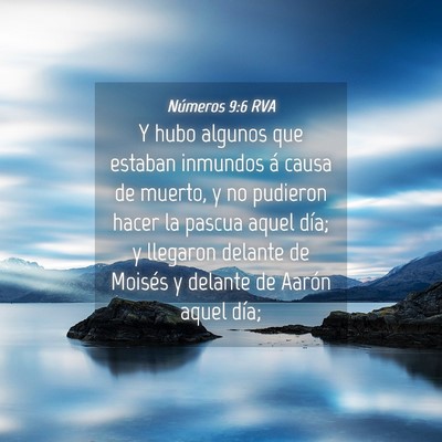 Picture 04 - Números 9:6 RVA - Y hubo algunos que estaban inmundos á causa de - Bible Verse Picture