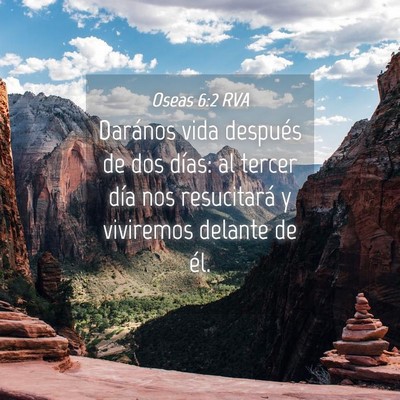 Picture 04 - Oseas 6:2 RVA - Darános vida después de dos días: al tercer - Bible Verse Picture