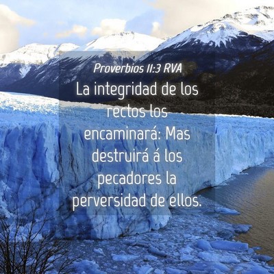 Picture 04 - Proverbios 11:3 RVA - La integridad de los rectos los encaminará: Mas - Bible Verse Picture