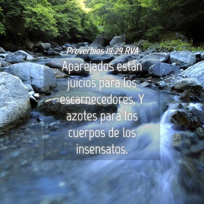 Picture 04 - Proverbios 19:29 RVA - Aparejados están juicios para los - Bible Verse Picture
