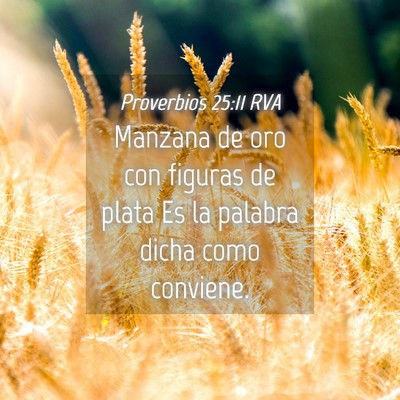 Picture 04 - Proverbios 25:11 RVA - Manzana de oro con figuras de plata Es la palabra - Bible Verse Picture