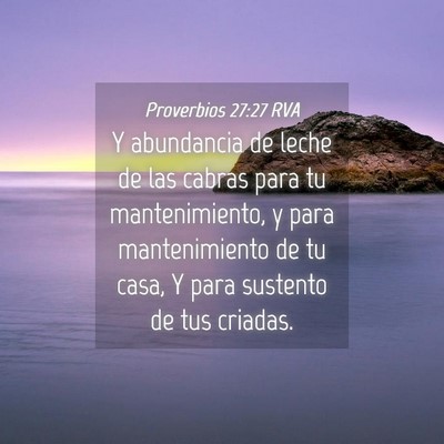 Picture 04 - Proverbios 27:27 RVA - Y abundancia de leche de las cabras para tu - Bible Verse Picture