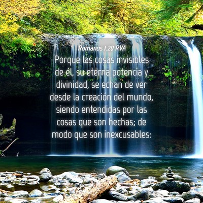 Picture 04 - Romanos 1:20 RVA - Porque las cosas invisibles de él, su eterna - Bible Verse Picture