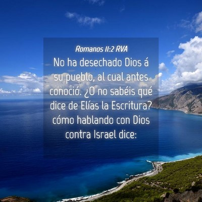 Picture 04 - Romanos 11:2 RVA - No ha desechado Dios á su pueblo, al cual antes - Bible Verse Picture