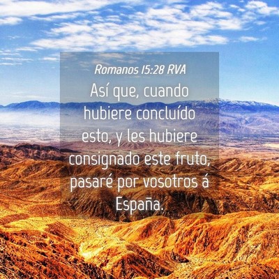 Picture 04 - Romanos 15:28 RVA - Así que, cuando hubiere concluído esto, y les - Bible Verse Picture