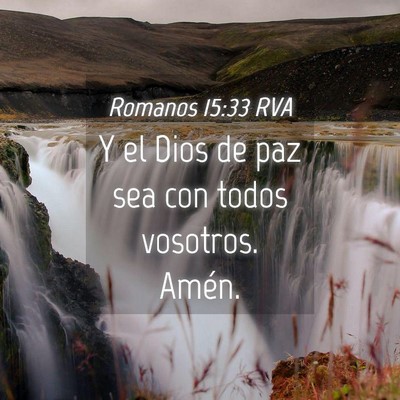 Picture 04 - Romanos 15:33 RVA - Y el Dios de paz sea con todos vosotros. - Bible Verse Picture