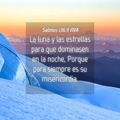 Picture 04 - Salmos 136:9 RVA - La luna y las estrellas para que dominasen en la - Bible Verse Picture